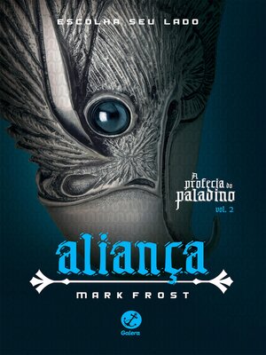 cover image of Aliança--A profecia do paladino--Volume 2